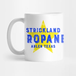 STRICKLAND PROPANE Mug